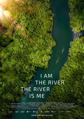 POSTER I Am The River, The River Is Me